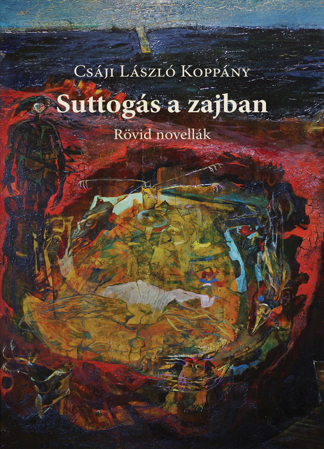 csaji-laszlo-koppany-suttogas-a-zajban
