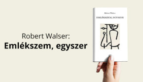 robert-walser-emlekszem-egyszer-kiemelt-kep